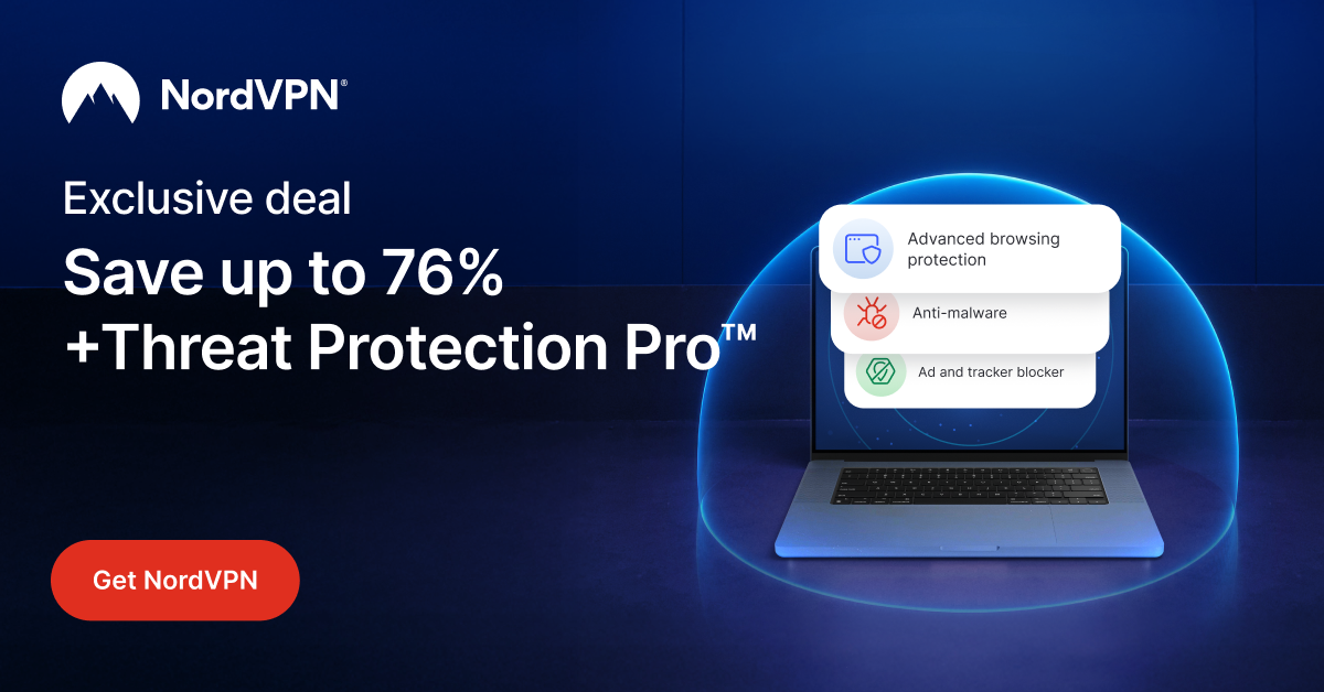 Protégez vos données avec NordVPN Threat Protection Pro – Jusqu’à 73% de réduction !